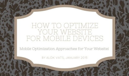 Mobile Optimization Approaches