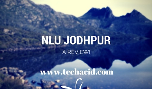 NLU Jodhpur- a Review