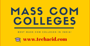 Best Mass Com Colleges in India!