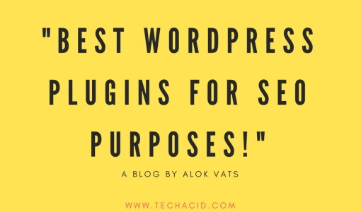 Best WordPress Plugins for SEO Purposes!