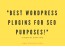 Best WordPress Plugins for SEO Purposes!